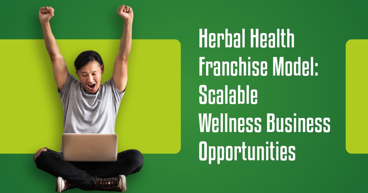 Herbal health franchise mode